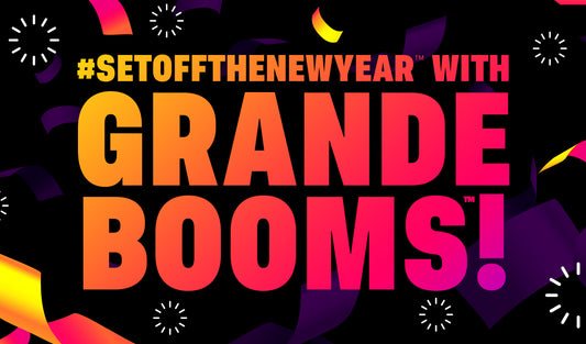 Set Off The New Year with Grande Booms!