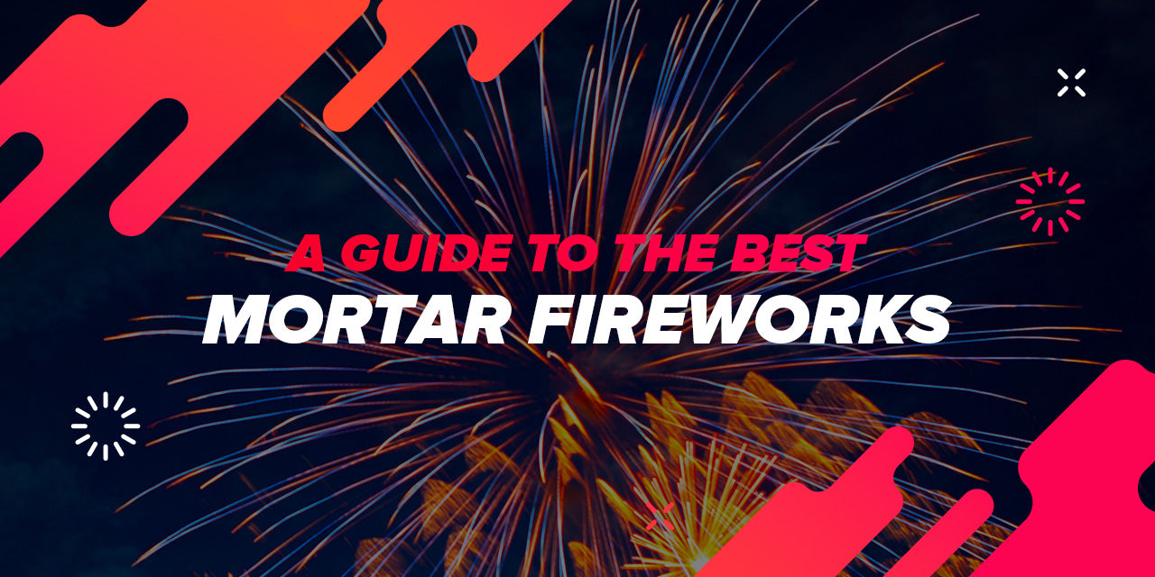A Guide to the Best Mortar Fireworks – Red Apple® Fireworks