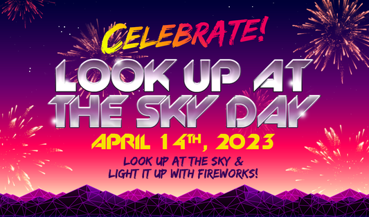 Celebrate Look Up To The Sky Day with Red Apple Fireworks!