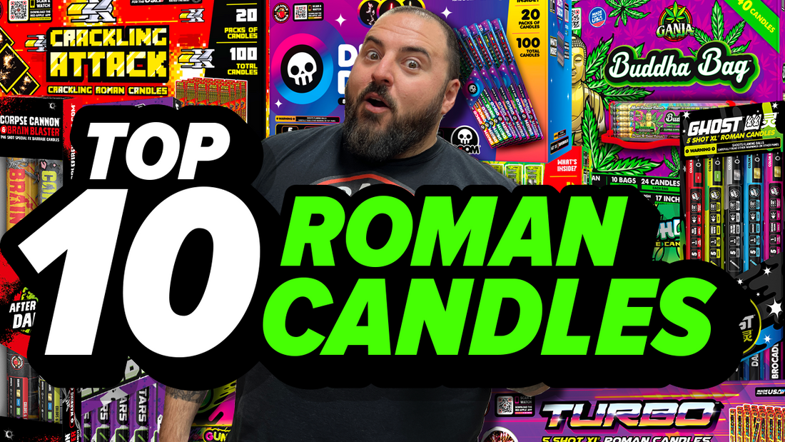 TOP 10 ROMAN CANDLES WITH MIKE!