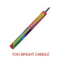 Too Bright Barrage Candle